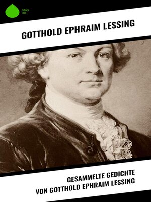 cover image of Gesammelte Gedichte von Gotthold Ephraim Lessing